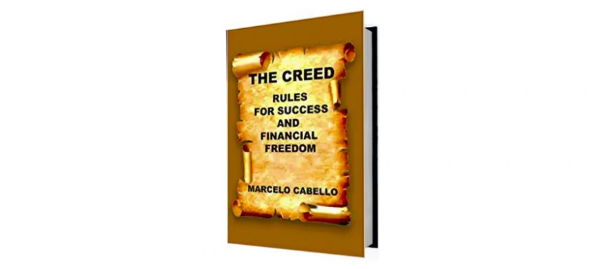 The Creed: Rules for success and financial freedom